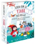 Cover-Bild zum Titel 'Gioca con le fiabe più belle' von ''