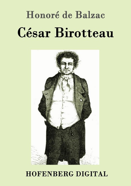 César Birotteau - Honoré de Balzac