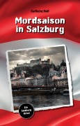Cover-Bild zum Titel 'Mordsaison in Salzburg' von 'Karlheinz Moll'