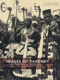 Cover-Bild zum Titel 'Images du Dahomey. Edmond Fortier et le colonialisme français dans la terre des Voduns' von 'Daniela Maria Moreau, Nicolau Parés'