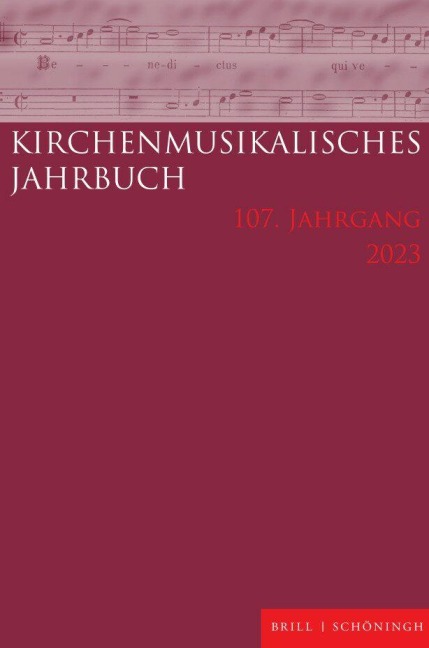 Kirchenmusikalisches Jahrbuch 107. Jahrgang 2023 - 