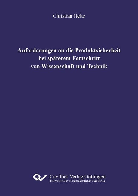 Anforderungen an die Produktsicherheit bei späterem Fortschritt von Wissenschaft und Technik - 