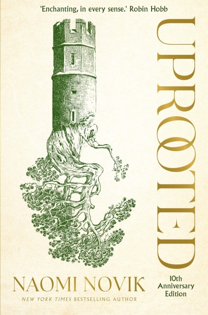 Uprooted - Naomi Novik