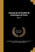Journal de la Société de statistique de Paris; Tome 37 - 