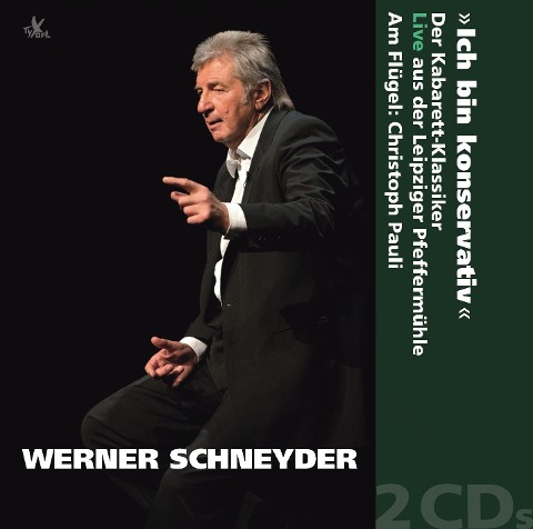 Ich bin konservativ - Schneyder/Pauli