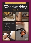 The Complete Illustrated Guide to Woodworking DVD Volume 2 - Jeff Jewitt, Lonnie Bird, Thomas Lie-Nielsen