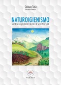 Cover-Bild zum Titel 'Naturoigienismo. Star bene con gli elementi naturali e le nostre forze vitali' von 'Corrado Tanzi'