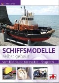 Schiffsmodelle selbst gebaut - Günter Hensel