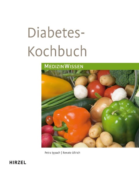 Diabetes-Kochbuch - Petra Ippach, Renate Ullrich