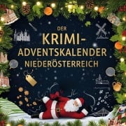 Cover-Bild zum Titel 'Der Krimi-Adventskalender Niederösterreich' von 'Oliver Fischer'