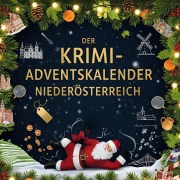 Cover-Bild zum Titel 'Der Krimi-Adventskalender Niederösterreich' von 'Oliver Fischer'