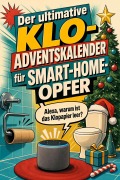 Cover-Bild zum Titel 'Der ultimative Klo-Adventskalender für Smart-Home-Opfer' von 'Florian Schäfer'