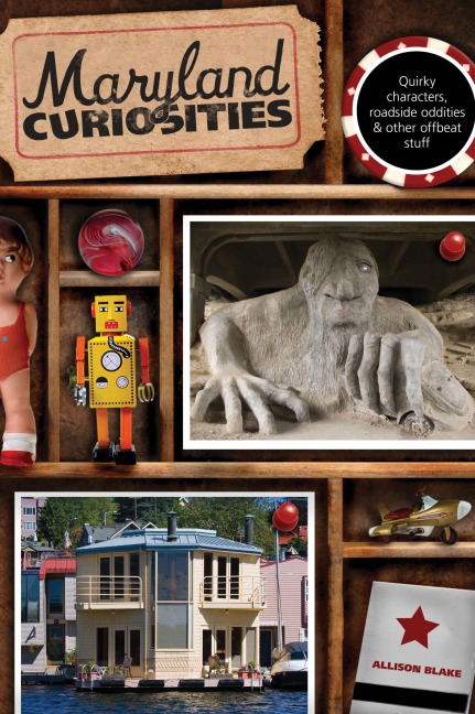 Maryland Curiosities - Allison Blake
