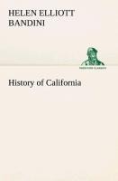 History of California - Helen Elliott Bandini