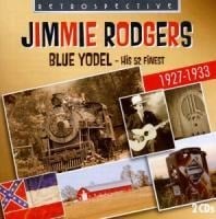 Blue Yodel - Jimmie Rodgers