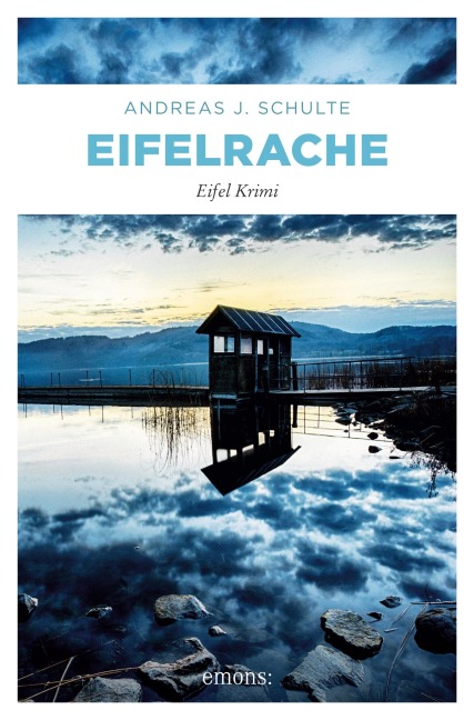 Eifelrache - Andreas J. Schulte
