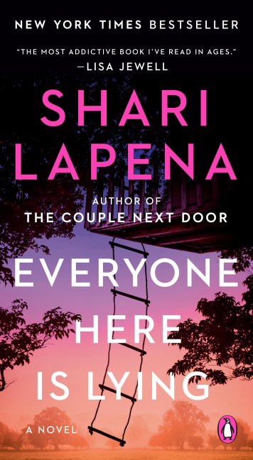 Everyone Here Is Lying - Shari Lapena
