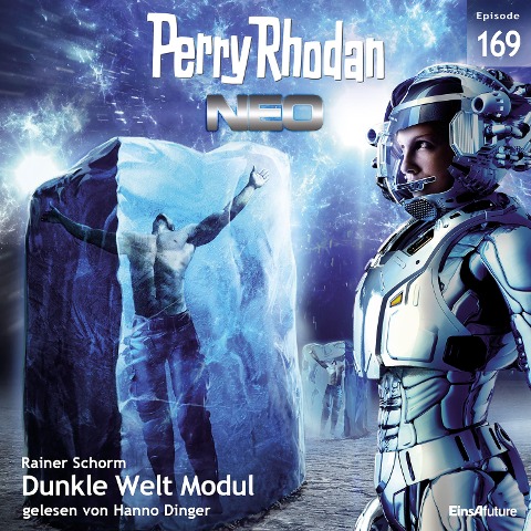 Perry Rhodan Neo 169: Dunkle Welt Modul - Rainer Schorm
