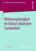 Cover-Bild zum Titel 'Wohnungslosigkeit im Diskurs Klinischer Sozialarbeit' von 'Carmen Böhm'