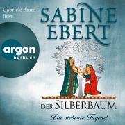 Cover-Bild zum Titel 'Der Silberbaum. Die siebente Tugend' von 'Sabine Ebert'