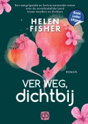 Cover-Bild zum Titel 'Ver weg, dichtbij' von 'Helen Fisher'