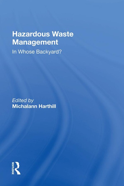 Hazardous Waste Management - Michalann Harthill