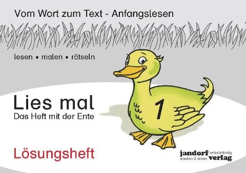 Lies mal 1 - Das Heft mit der Ente. Lösungsheft - Peter Wachendorf, Jan Debbrecht