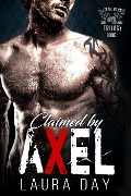 Claimed by Axel (Pin Me Down Trilogy, #1) - Laura Day