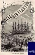 Cover-Bild zum Titel 'Eine schwimmende Stadt' von 'Jules Verne'