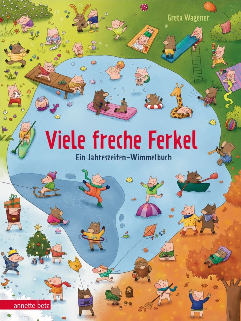 Viele freche Ferkel - Ein Pappbilderbuch voller niedlicher Haus- und Wildschweinchen - Greta Wagener
