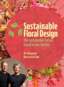 Cover-Bild zum Titel 'Sustainable Floral Design' von 'Per Benjamin, Max van de Sluis'