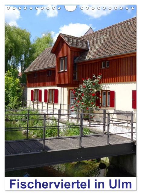 Fischerviertel in Ulm (Wandkalender 2026 DIN A4 hoch), CALVENDO Monatskalender - Kattobello Kattobello