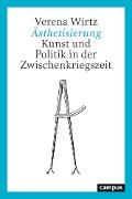 Cover-Bild zum Titel 'Ästhetisierung' von 'Verena Wirtz'