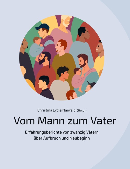 Vom Mann zum Vater - 