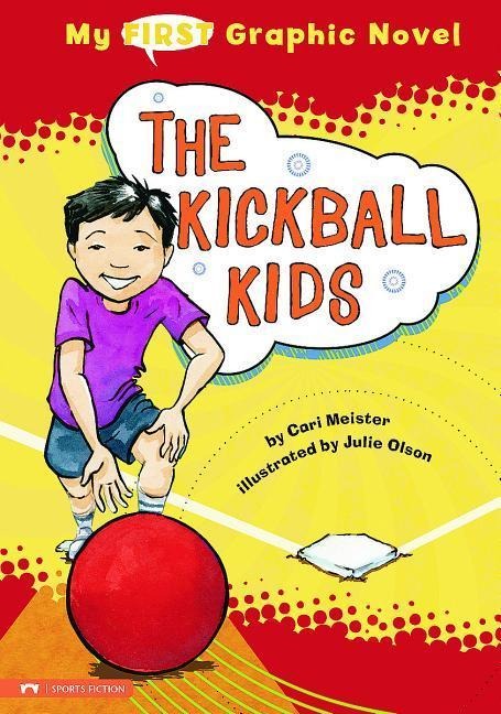 The Kickball Kids - Cari Meister