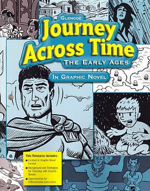 Journey Across Time: The Early Ages in Graphic Novel - Mcgraw Hill