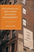 Cover-Bild zum Titel 'Psychoanalysis and Human Resource Management' von 'Sarah Gilmore'
