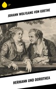Cover-Bild zum Titel 'Hermann und Dorothea' von 'Johann Wolfgang von Goethe'
