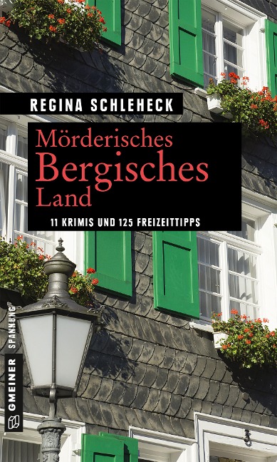 Mörderisches Bergisches Land - Regina Schleheck