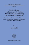 Die Vermietung von Immobilien als Problem der Tatbestandsverwirklichung im System der Ertragsteuern. - Senel Sokollari