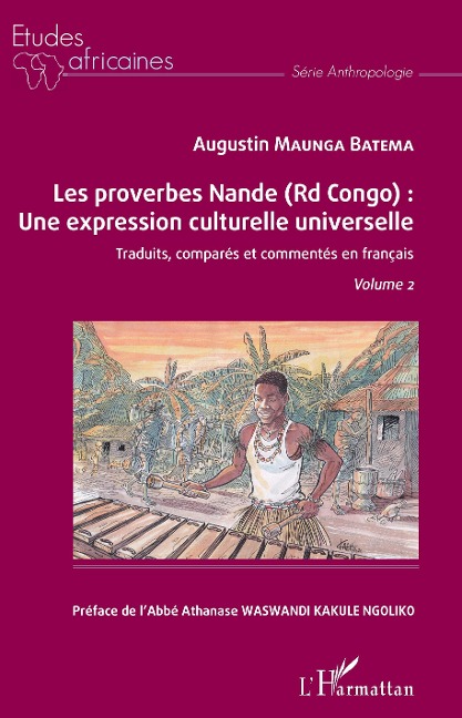 Les proverbes Nande ( Rd Congo) : Une expression culturelle universelle - Maunga Batema
