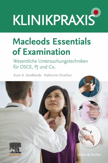 Macleods Essentials of Examination - Euan Sandilands, Katharine Fiona Strachan