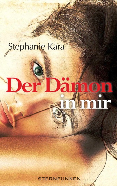 Der Dämon in mir - Stephanie Kara