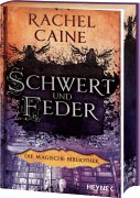 Cover-Bild zum Titel 'Schwert und Feder - Die Magische Bibliothek' von 'Rachel Caine'