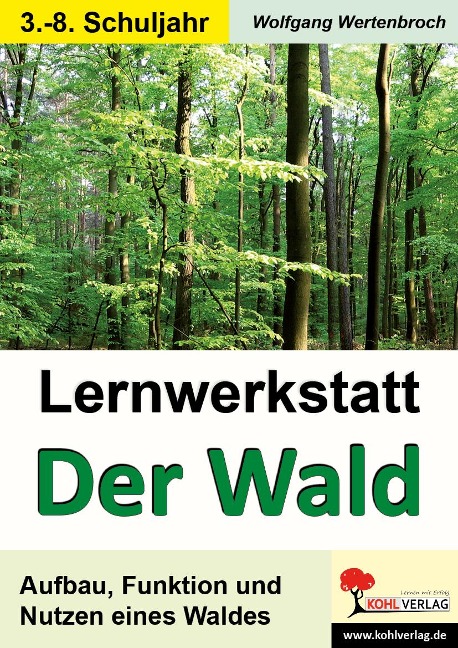 Lernwerkstatt - Der Wald - 