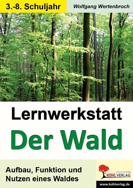 Lernwerkstatt - Der Wald - 