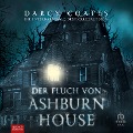 Cover-Bild zum Titel 'Der Fluch von Ashburn House' von 'Darcy Coates'