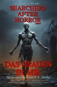 Cover-Bild zum Titel 'Searchers after Horror, Band 1: Das Grauen in mir' von 'Michael Aronovitz, Melanie Tem, Richard Gavin, Caitlín R. Kiernan, Ramsey Campbell'