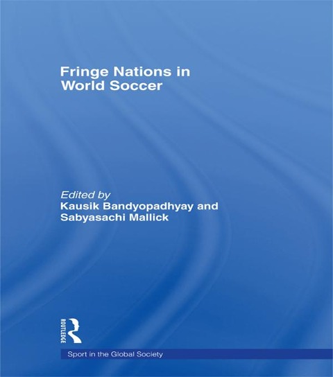 Fringe Nations in World Soccer - 