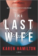 Cover-Bild zum Titel 'The Last Wife' von 'Karen Hamilton'